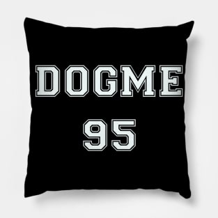 DOGME 95, Varsity Filmmakers Pillow