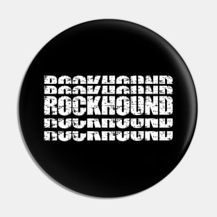 Rockhound- Stacked- Typography- Geology Pin