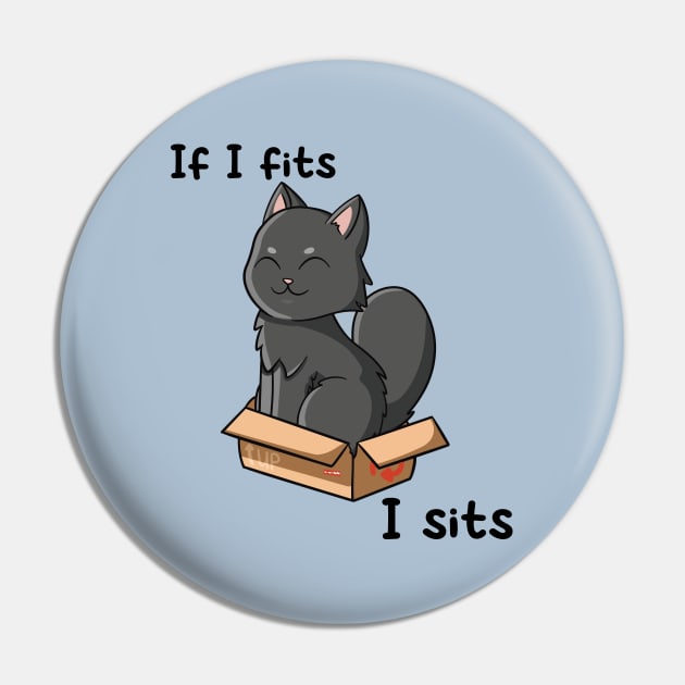 If I fits I sits Pin by JTnBex