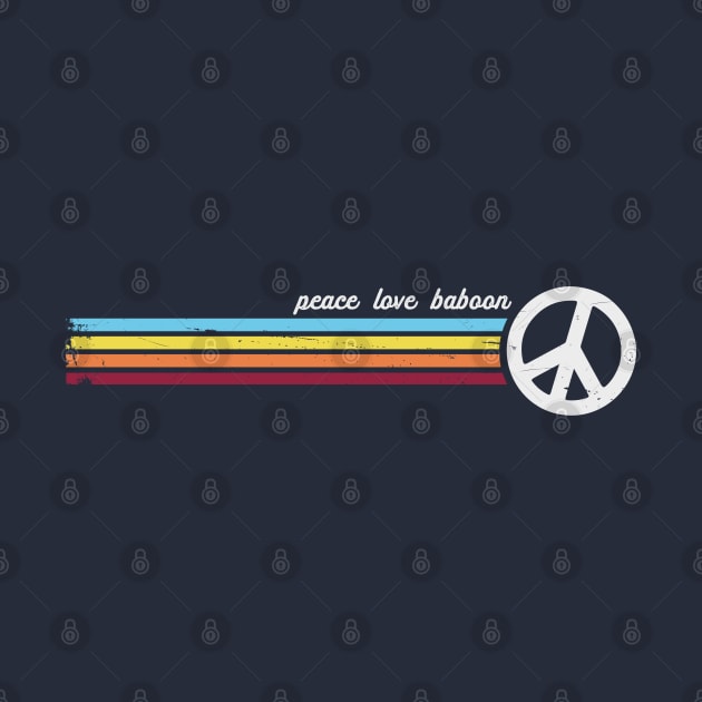 Peace Love Baboon by Jitterfly