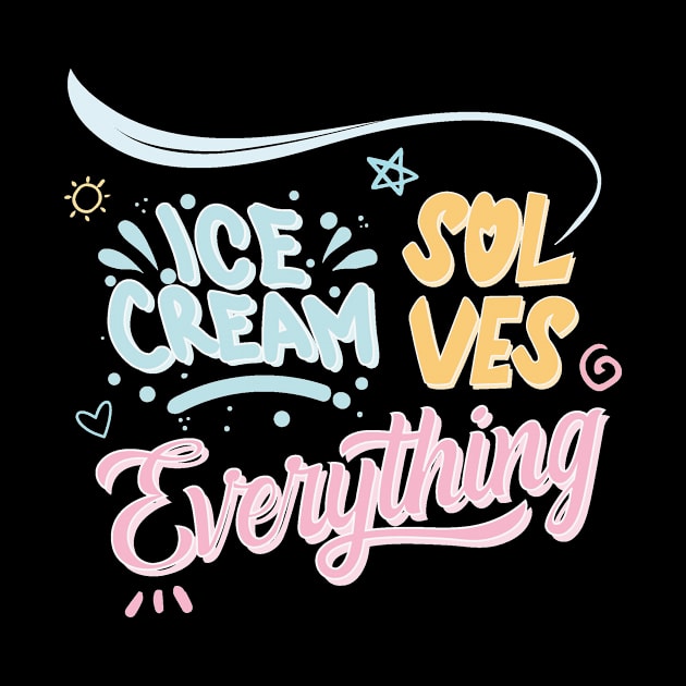 Ice cREAM SOLVES EVERYTHİNG by Diannas