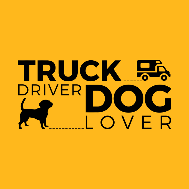 Truck Driver - Dog Lover by quenguyen