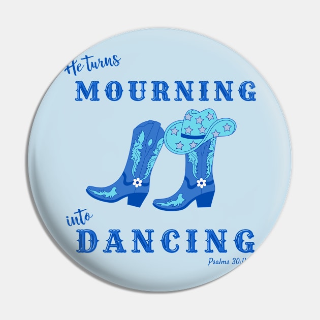 Christian Mourning Into Dancing Psalms 30 Pin by bbreidenbach