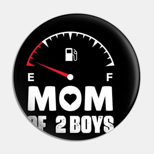Mom of 2 Boys Mothers Day Birthday Women Pin