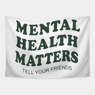 mental-health-matters-including-outer transparent Tapestry