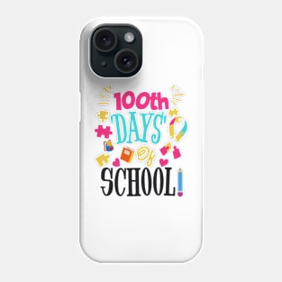 100th Day Of School 100 Days Of School Teacher Kids Phone Case
