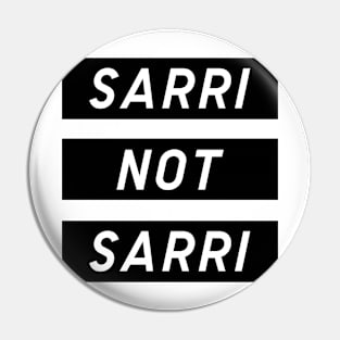 Sarri Not Sarri Bianconeri Pin