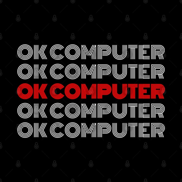 Ok Computer, Ok Boomer Black by Traditional-pct