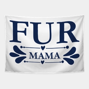 Fur Mama Tapestry
