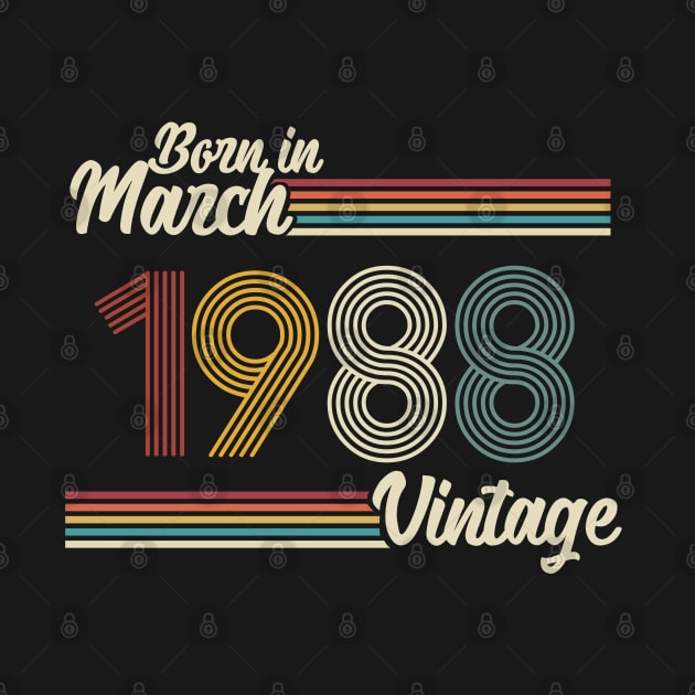 Vintage Born in March 1988 by Jokowow