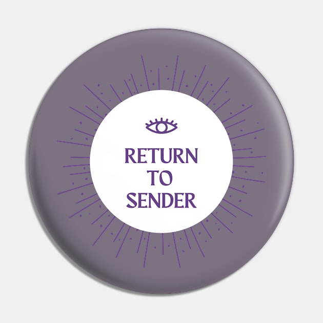 Return To Sender Pin by Nu Aura