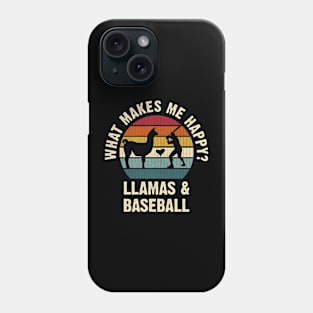 Baseball and Llama make me happy Phone Case