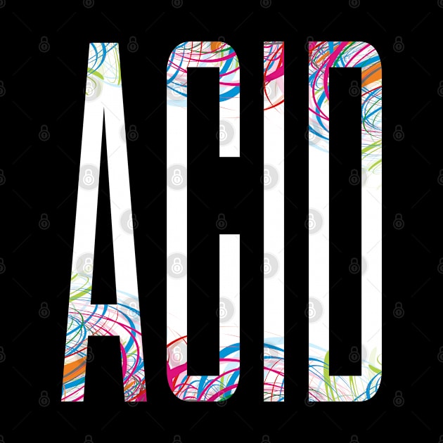 ACID by BIGUP