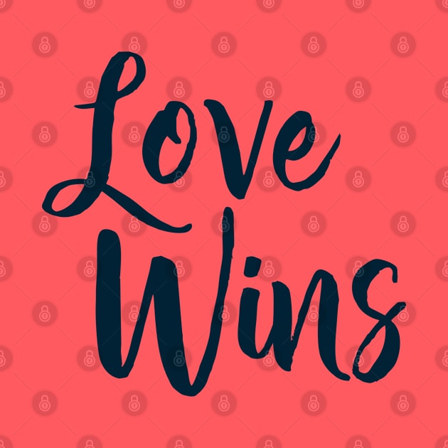Love Wins by Alexandra Morrow Designs