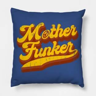 Mother Funker Pillow