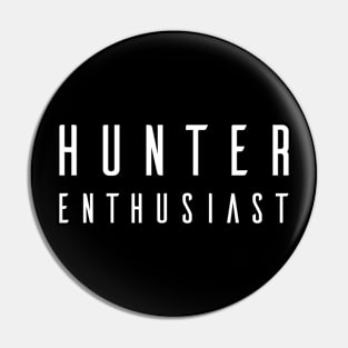 HUNTER ENTHUSIAST Pin