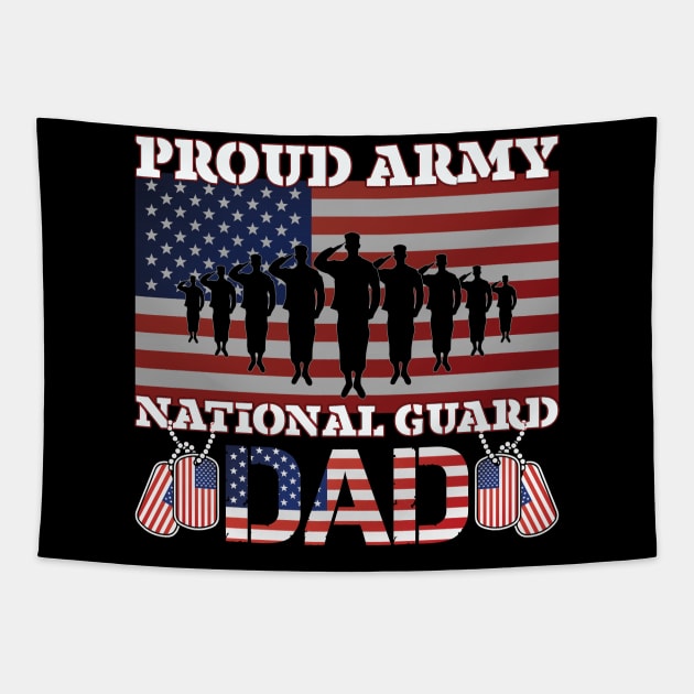 Proud Army National Guard Dad Tapestry by busines_night