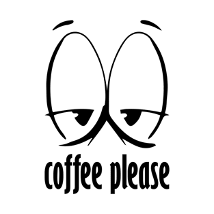 Coffee Please T-Shirt