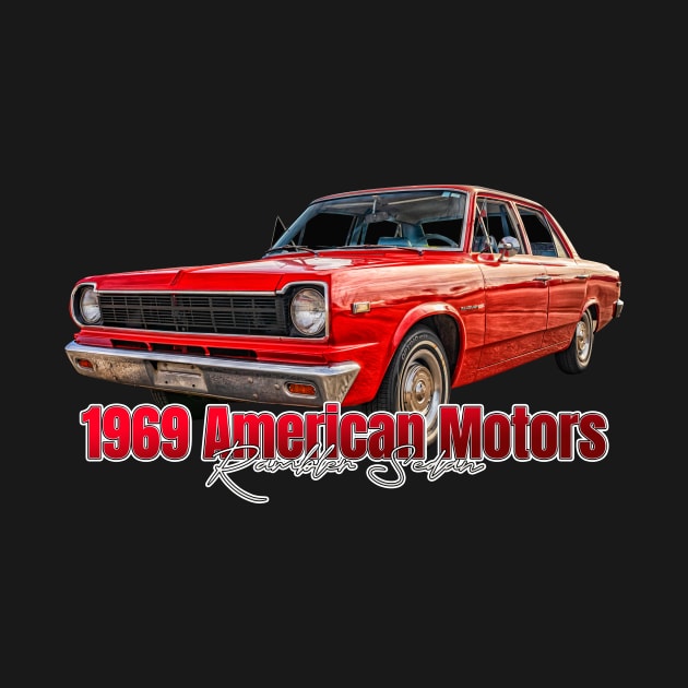 1969 American Motors Rambler Sedan by Gestalt Imagery