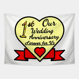 1st wedding anniversary Tapestry