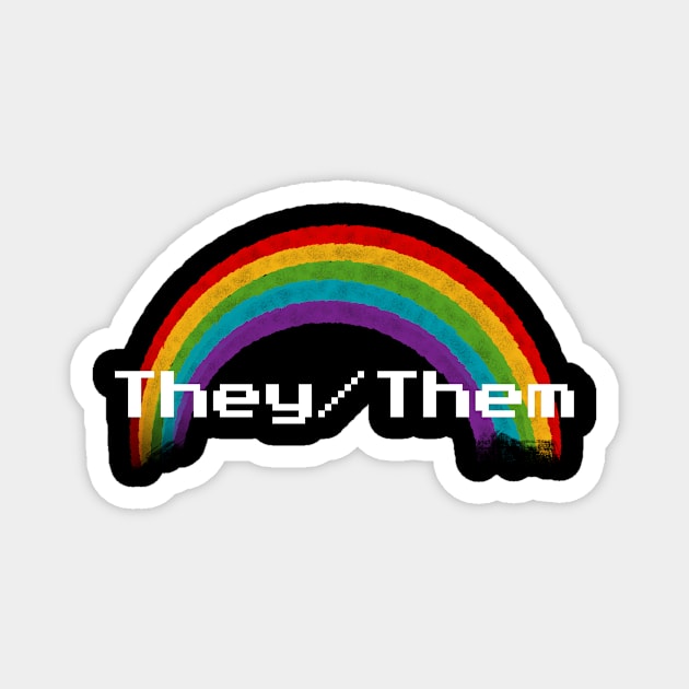 Rainbow Pronouns - They/Them Magnet by FindChaos