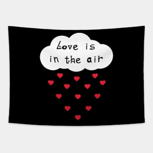 Love is in the air Tapestry