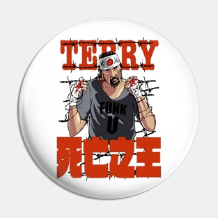 Terry Funk (King of Death) Pin