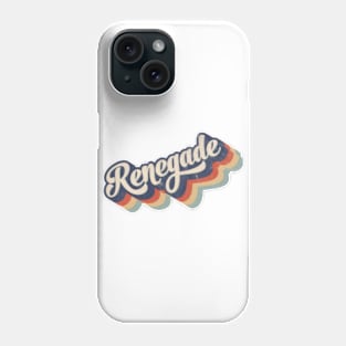 Renegade Phone Case