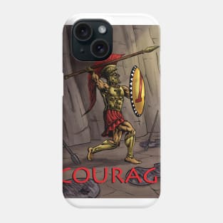 Courage Phone Case