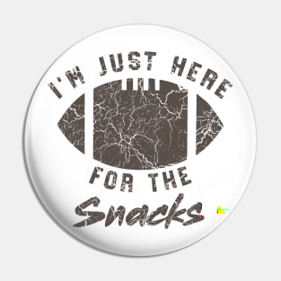 Here for the Snacks Pin