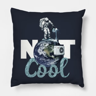 Not Cool - Astronaut cooling planet Earth with water Pillow