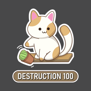 Cat of destruction T-Shirt