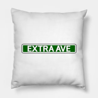 Extra Ave Street Sign Pillow