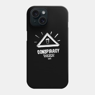 Conspiracy Beer Me Logo Phone Case