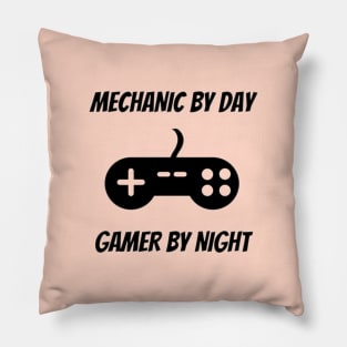 Mechanic By Day Gamer By Night - Mechanic Video Gamer Pillow