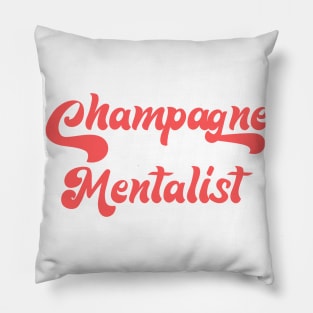 CHAMPAGNE MENTALIST Pillow