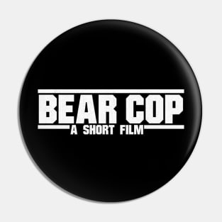 Bear Cop Bad Boys Pin