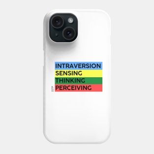 ISTP - MBTI 16 personalities test Phone Case