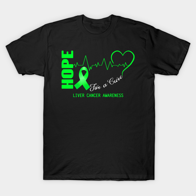 Discover Hope For A Cure Liver Cancer Awareness Support Liver Cancer Warrior Gifts - Liver Cancer Awareness - T-Shirt