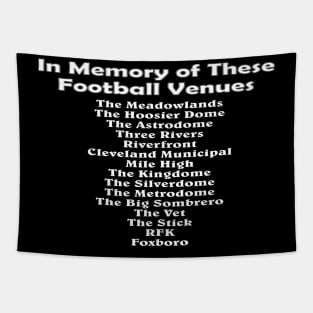 In Memory of These Football Venues Tapestry