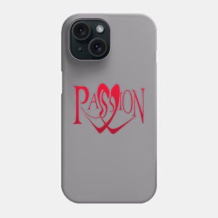 Passion lettering design Phone Case