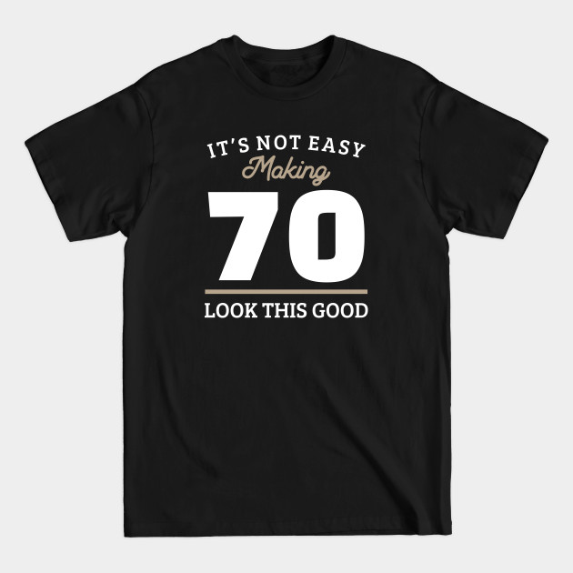 Disover 70th Birthday 70 Year Old Gift - 70th Birthday Gift - T-Shirt