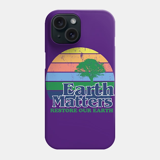 Earth Day 2021 Restore Our Earth Phone Case by Salt88