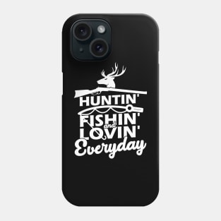 Hunting Fishing Loving Everyday American Deer Hunter Patriot Phone Case