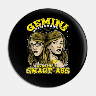 Gemini Zodiac Sign Smart and Smart-Ass Pin