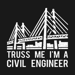 Civil Engineer Bridge Design Engineering T-Shirt