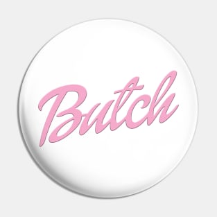 Butch Pin