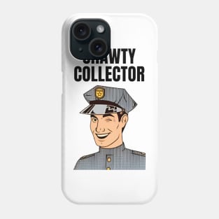 Shawty Collector Phone Case