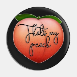 Ratched - That's my peach Pin