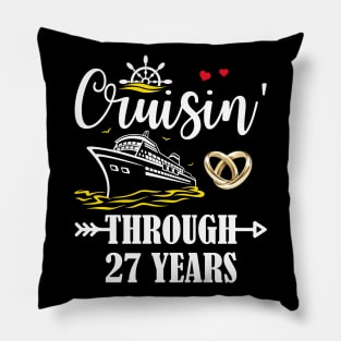 Cruising Through 27 Years Family 27th Anniversary Cruise Couple Pillow